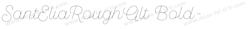 SantEliaRoughAlt Bold字体转换